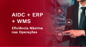 Integração do AIDC com ERP e WMS para operações mais ágeis