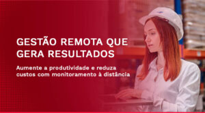 Gerenciamento remoto de coletores de dados: como aumentar a produtividade sem deslocamento