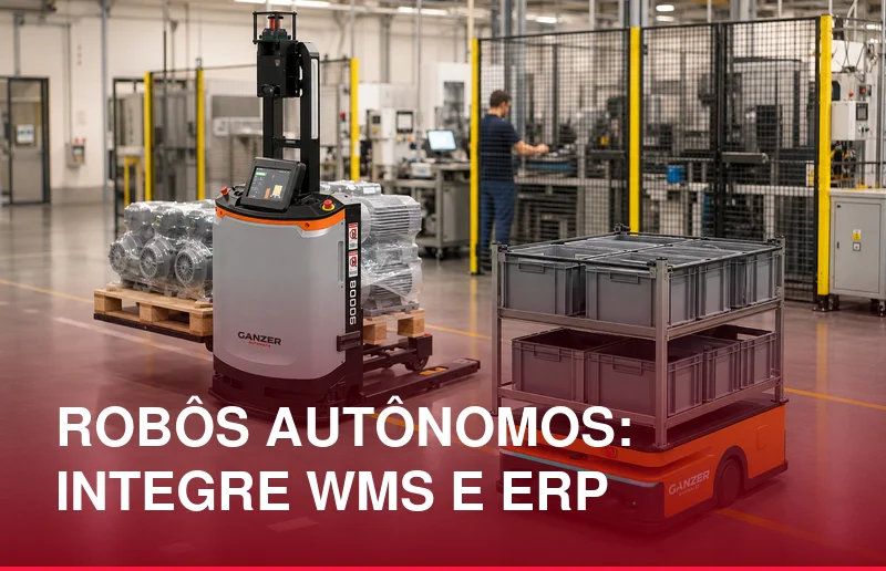 Robô empilhadeira FMR movimentando carga paletizada e robô AMR transportando um rack em fábrica integrada ao WMS e ERP