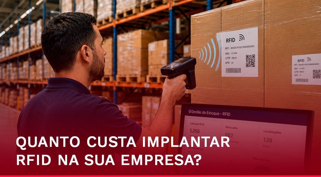 Custos e fatores envolvidos na implantação de RFID em empresas.